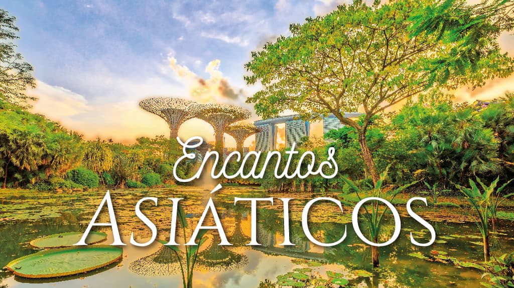 Encantos Asiáticos - Paquete de viaje a Asia