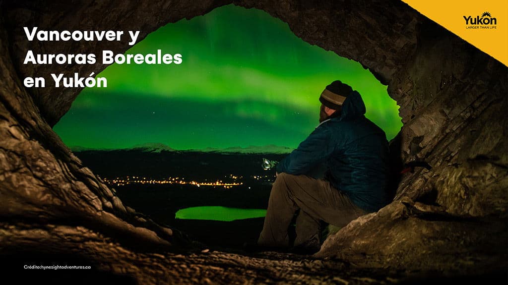 Vancouver y Auroras Boreales en Yukon 7D - Paquete de viaje a Canadá