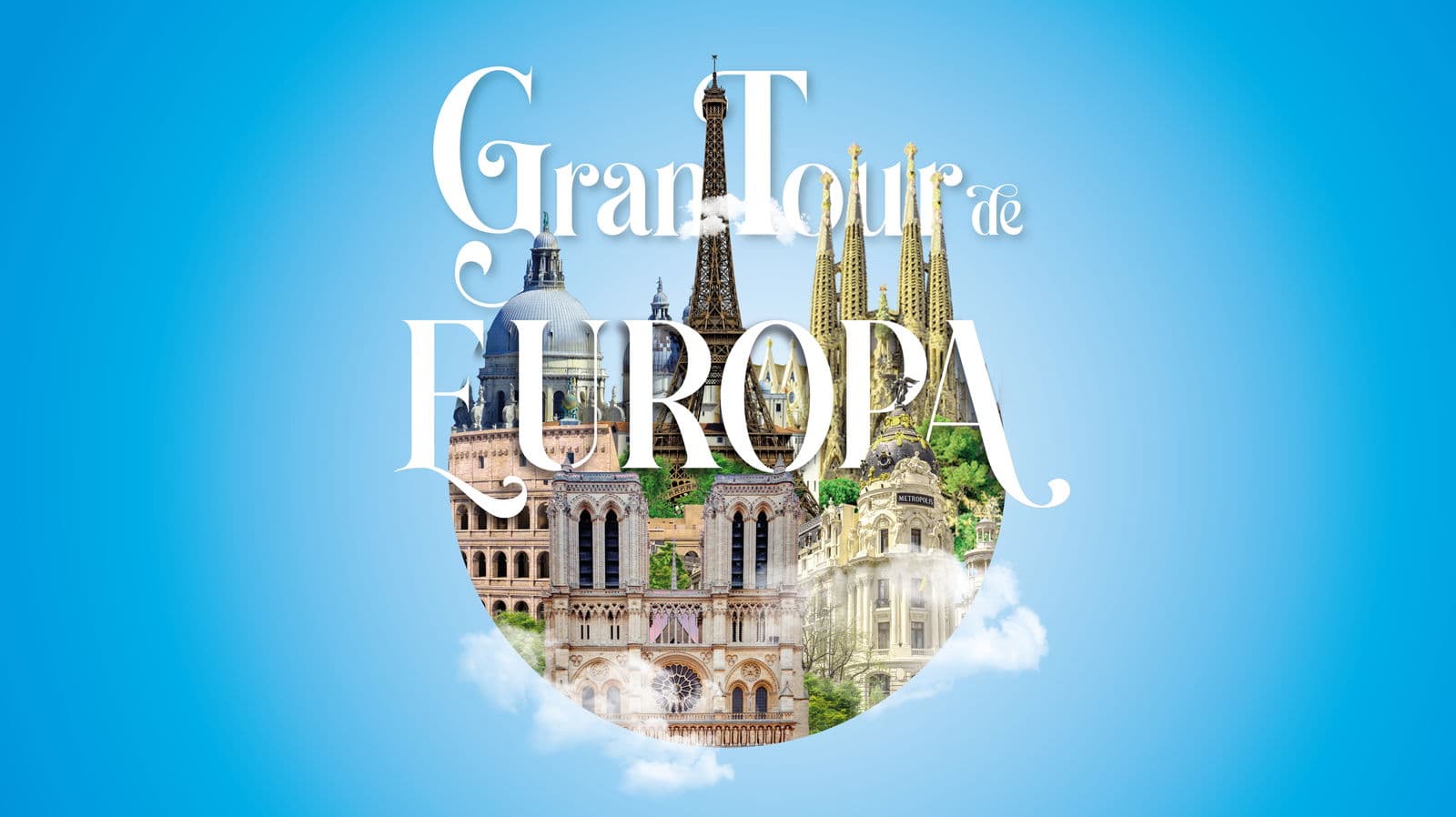 Gran Tour de Europa - Paquete de viaje a Europa