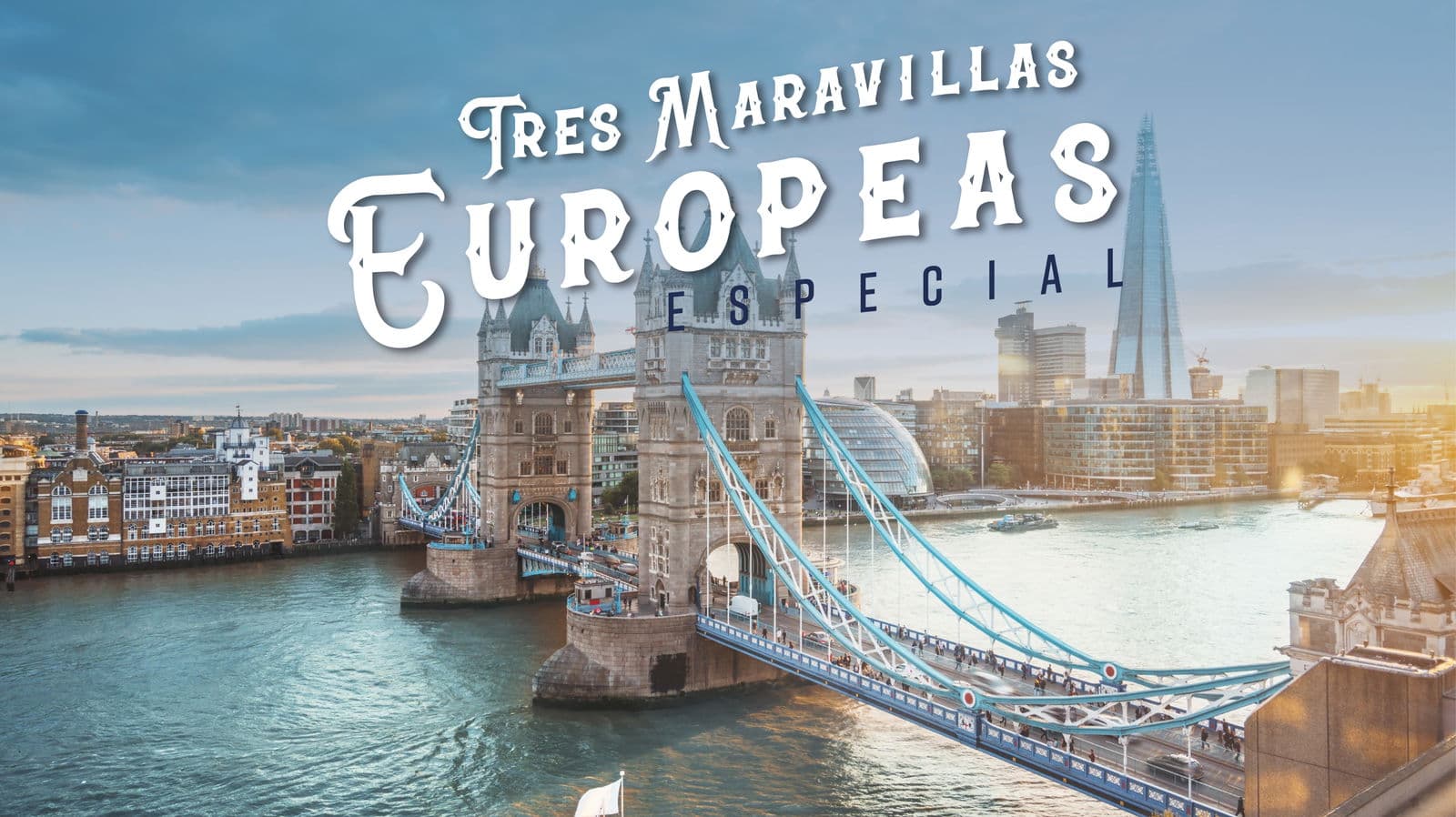 Tres Maravillas Europeas Especial - Paquete de viaje a Europa