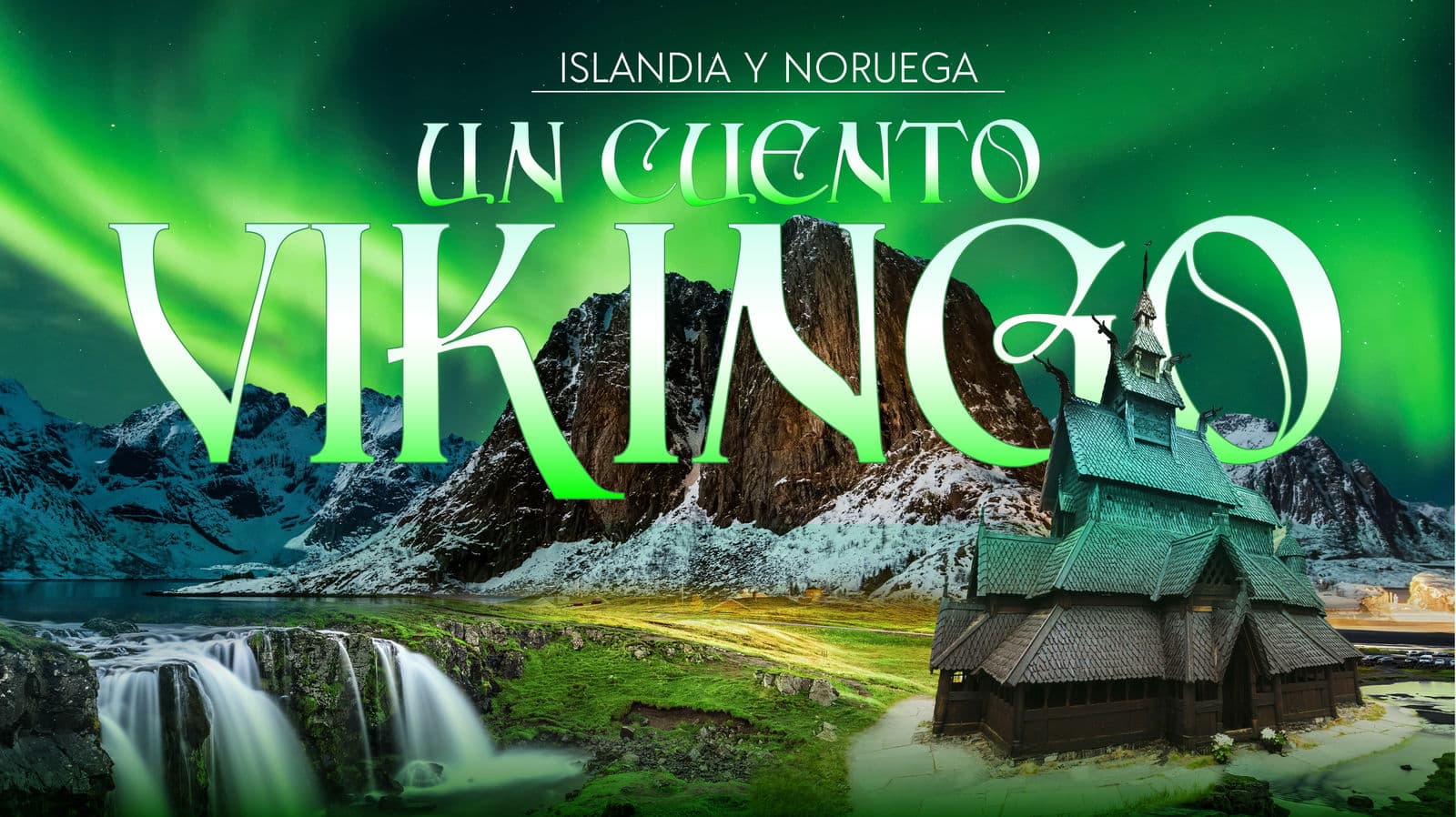 Islandia Y Noruega, un Cuento Vikingo - Paquete de viaje a Europa