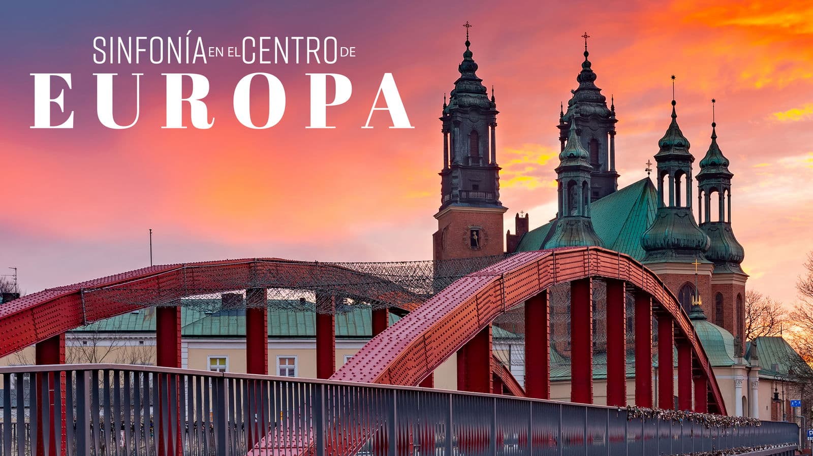 Sinfonía en El Centro de Europa - Paquete de viaje a Europa