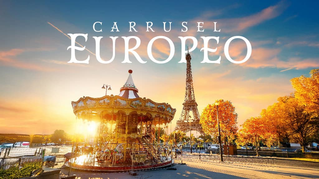 Carrusel Europeo - Paquete de viaje a Europa