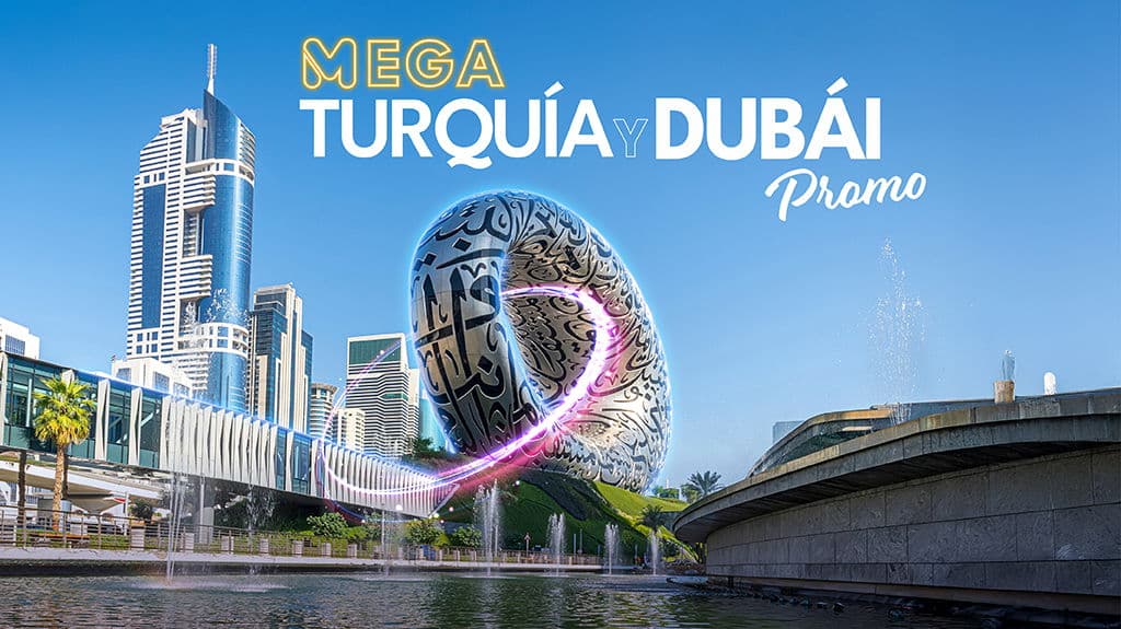 Mega Turquía y Dubái Promo - Paquete de viaje a Medio Oriente