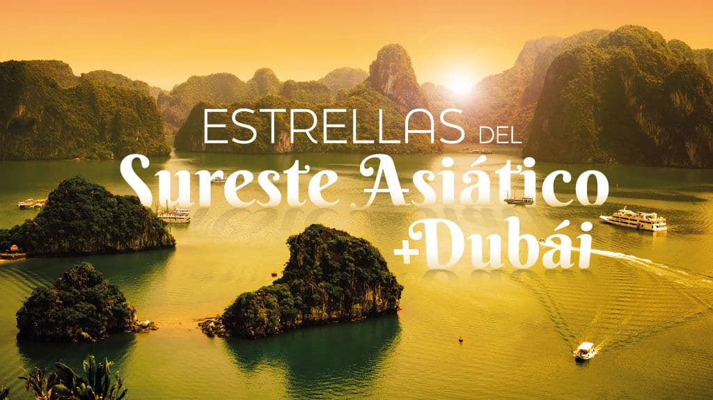 Estrellas del Sureste Asiático Plus Dubái - Paquete de viaje a Asia