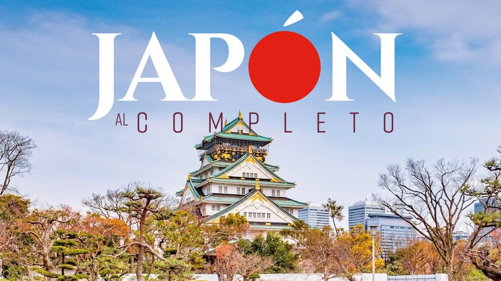 Japón al Completo - Paquete de viaje a Asia