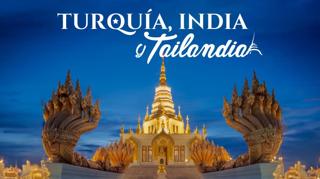 Turquía, India y Tailandia - Paquete de viaje a Asia