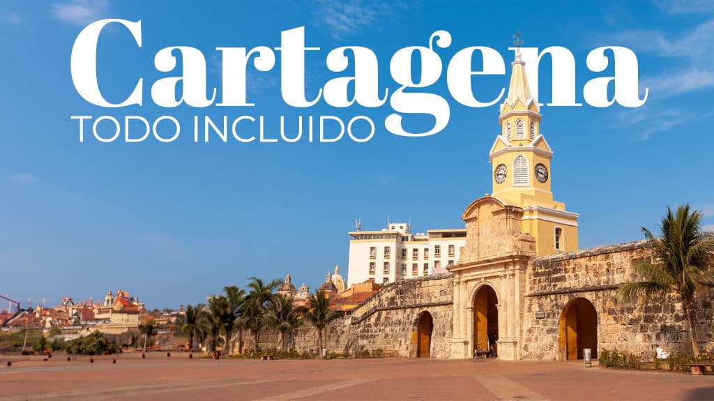 Cartagena Todo Incluido - Paquete de viaje a Sudamérica
