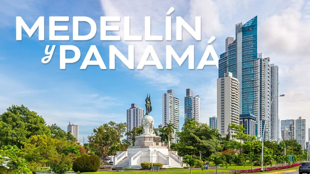 Medellín y Panamá - Paquete de viaje a Sudamérica
