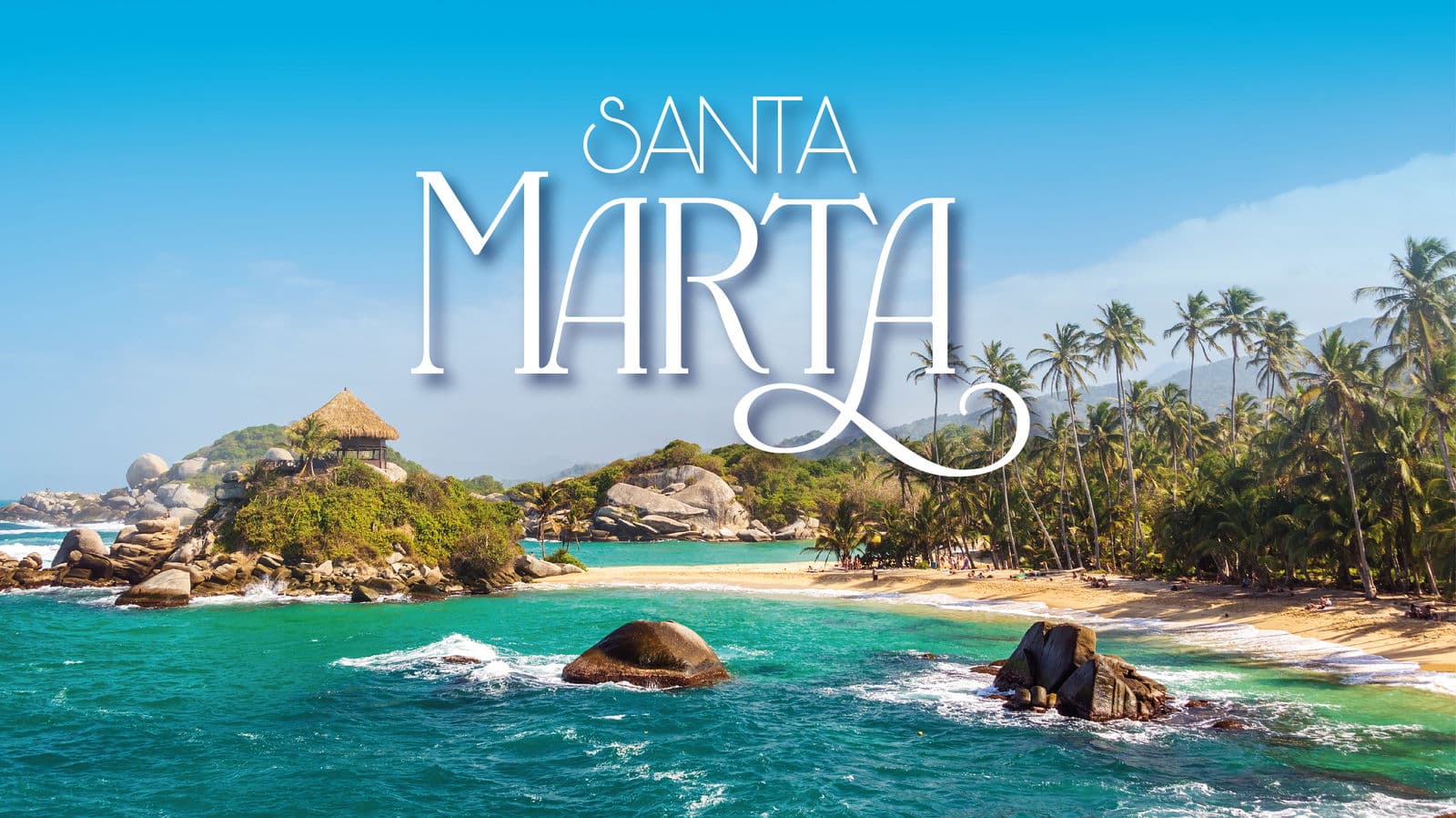 Santa Marta - Paquete de viaje a Sudamérica