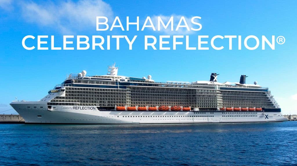 Paquete de viaje Bahamas, Celebrity Reflection - Estados Unidos, Bahamas