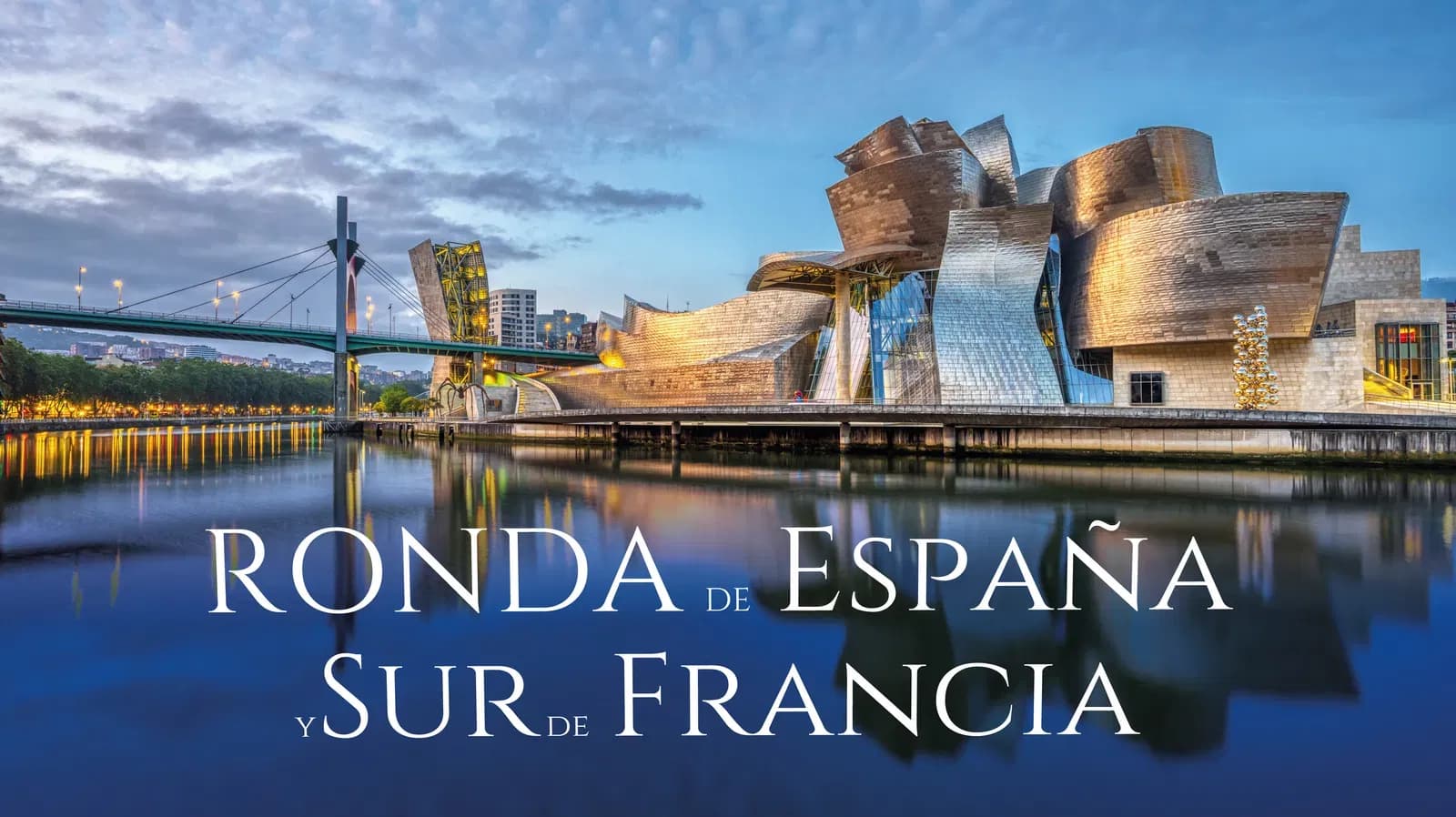 Ronda de España y Sur de Francia - Paquete de viaje a Europa