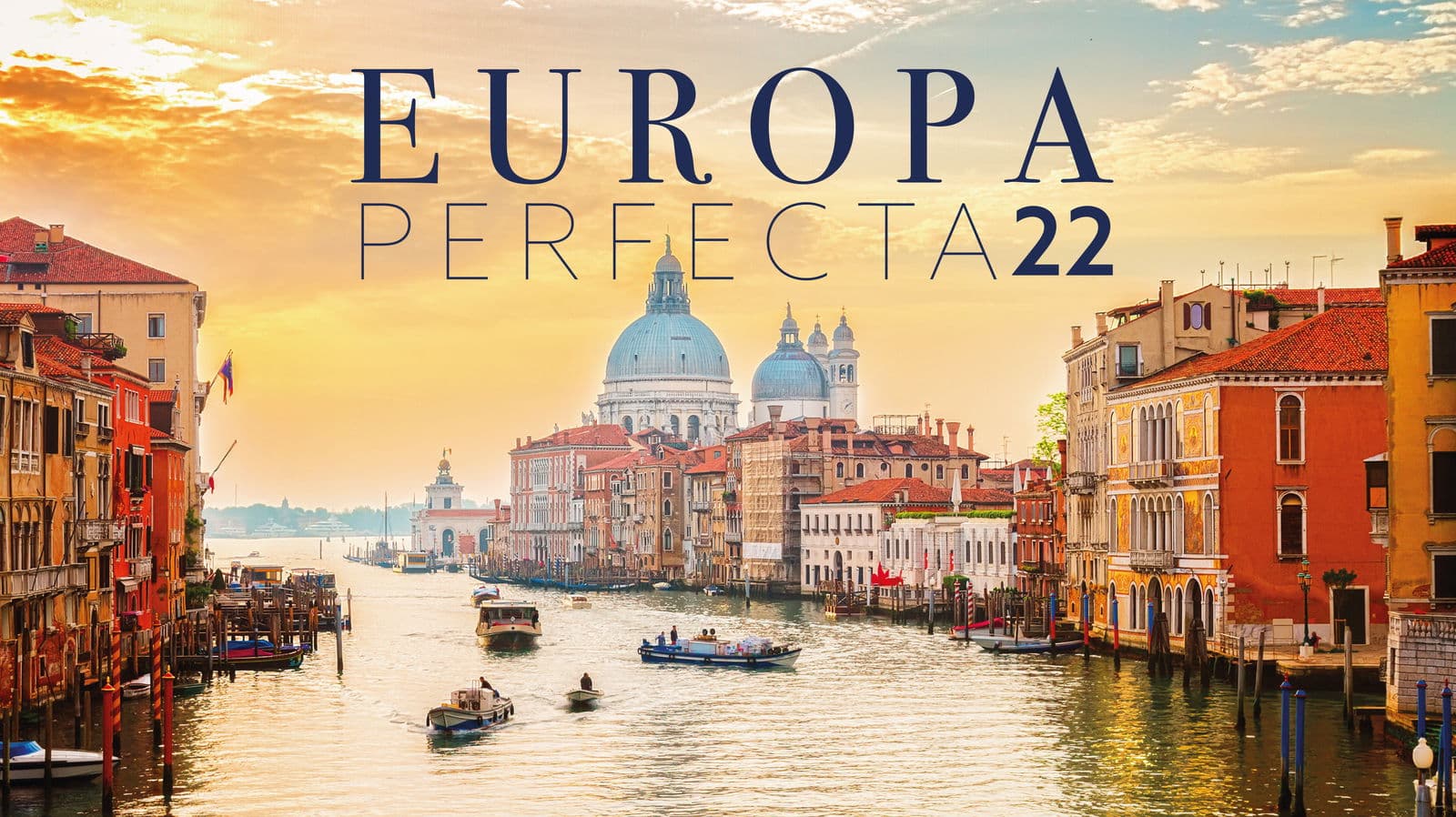 Europa Perfecta 22 - Paquete de viaje a Europa