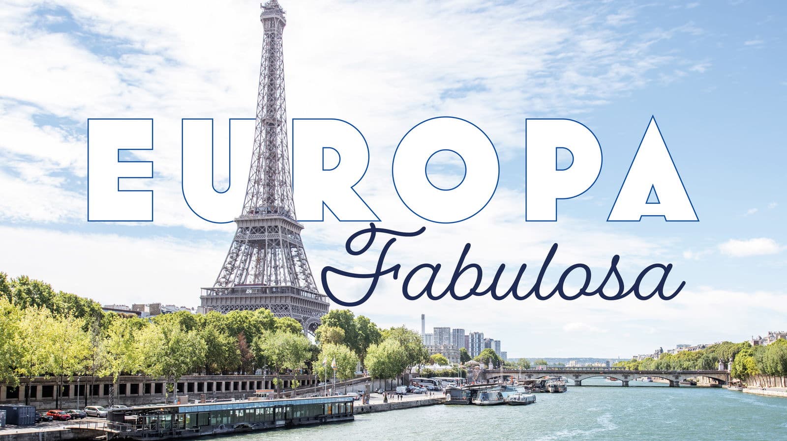 Europa Fabulosa - Paquete de viaje a Europa