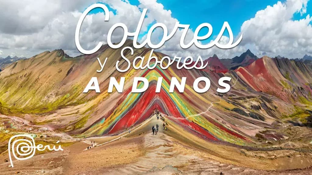 Colores y sabores Andinos - Paquete de viaje a Sudamérica
