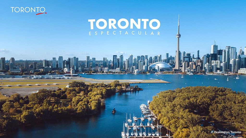 Toronto Espectacular - Paquete de viaje a Canadá